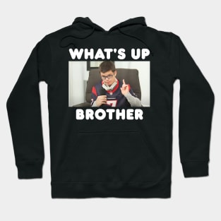 What's up brother sketch meme, Funny Meme, Sketch streamer Hoodie